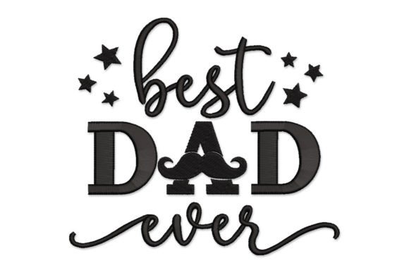 Best Dad Ever Father’s Day Quotes